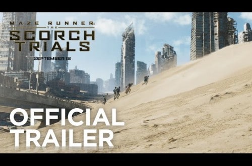 ‘The Maze Runner: The Scorch Trials’ Official Trailer Hits The Web