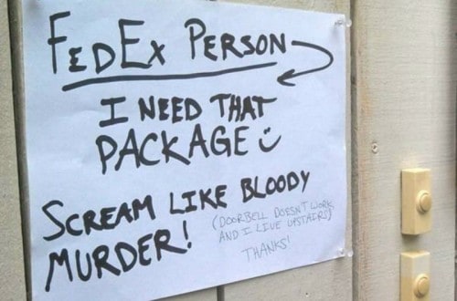 10 Of The Most Hilarious Notes Left For The Delivery Guy