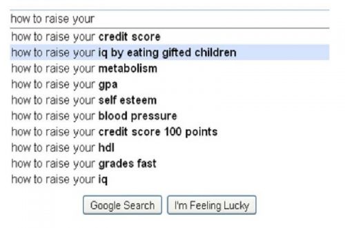 10 Hilarious And Ridiculous Google Autocomplete Fails