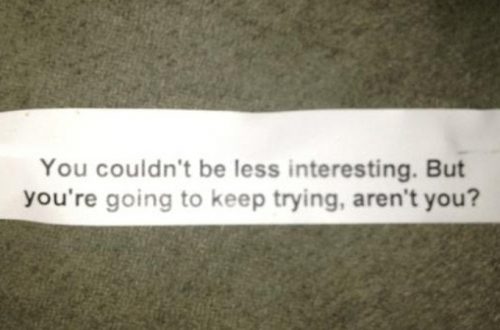 10 Of The Strangest Fortune Cookie Messages